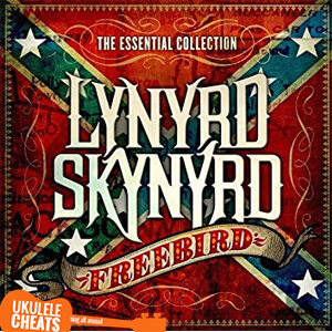 Lynyrd Skynyrd – Free Bird Ukulele Chords