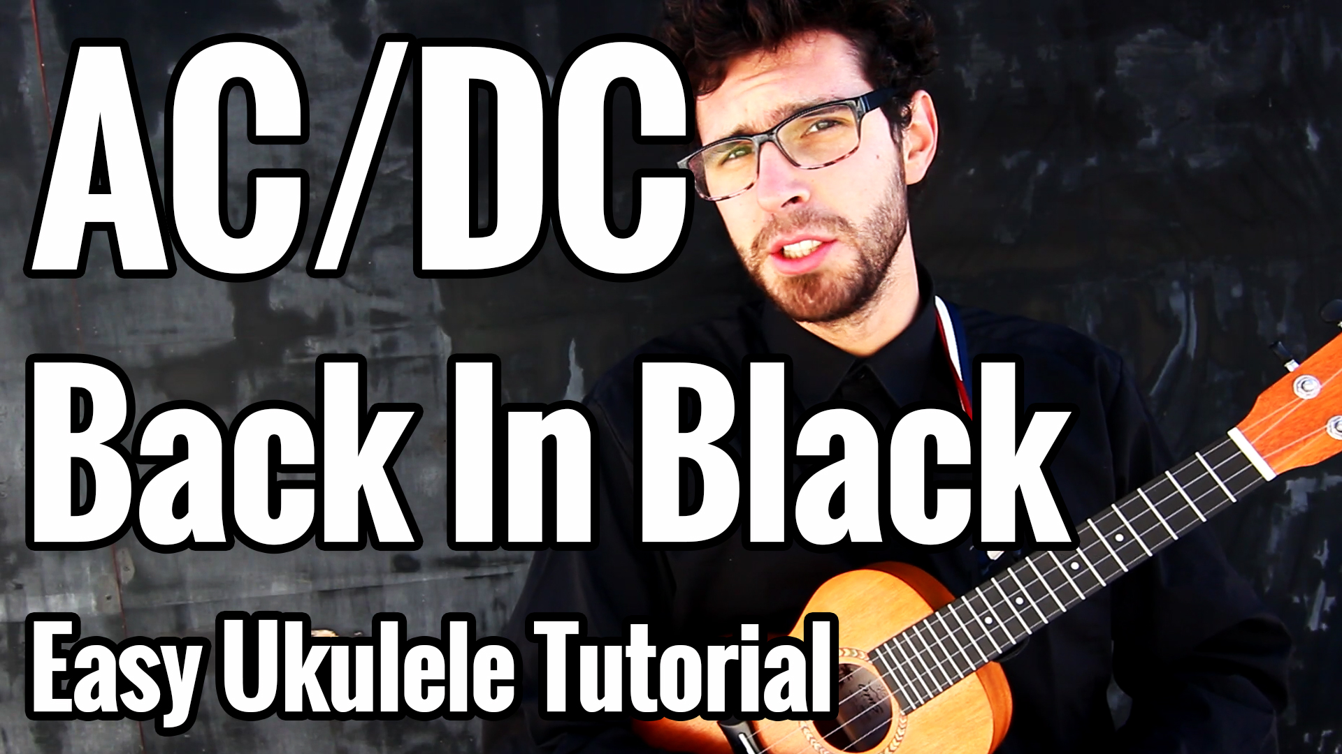 AC/DC - Back In Black - Ukulele Cheats