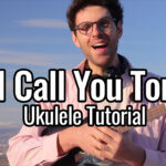 can i call you tonight ukulele