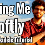 killing me softly ukulele