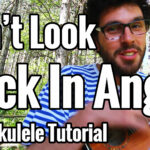 don't look back in anger ukulele