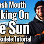 walking on the sun ukulele