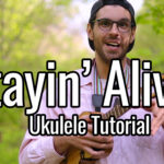 stayin alive ukulele