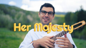her majesty ukulele